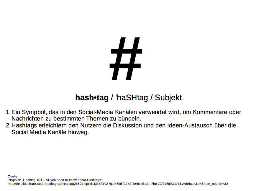 #Hashtags erleichtern den Nutzern die Diskussion.