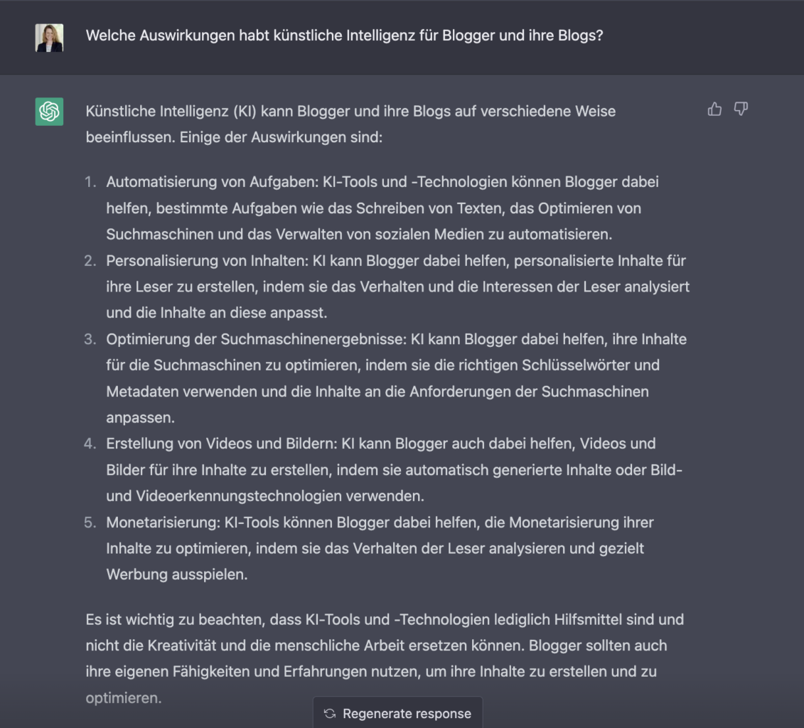 Text von der Künstliche Intelligenz Chat GPT auf die Frage Welche Auswirkungen Künstliche Intelligenz auf Blogger und ihre Blogs hat.